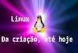 Linux apresentação sem video