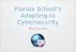 Florida School’s Adapting to Cybersecurity