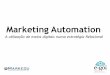 Marketing Automation numa estratégia relacional