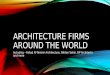 Architecture firms around the world