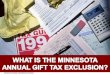 What Is The Minnesota Annual Gift Tax Exclusion