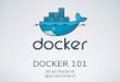 Docker 101 - DevOps at EMC May 2015