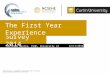 First Year Experience Survey 2014 - Initial Findings