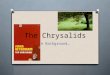 The chrysalids intro