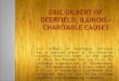 Eric gilbert of deerfield, illinois   charitable causes