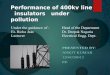 Performance of 400 kv line insulators under pollution