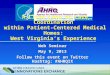 A Close Look at Care Coordination Within Patient-Centered Medical Homes: West Virginia's Experience