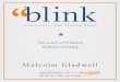 nuggets from Blink by Malcolm @Gladwell - via @getnuggetapp