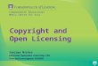 Copyright and Open Licensing