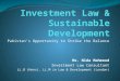 Investment law & sustainable development: Pakistan's opportunity to strike the balance