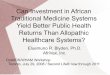 Can Investment in African Traditional Medicine Systems Yield Better Public Health Outcomes?