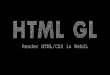 HTML GL - возьмите столько FPS, сколько вам нужно!