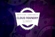 Cloud Foundry Summit 2015: 10 common errors when pushing apps to cloud foundry