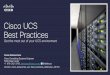 Cisco datacenter ucs-best-practices_ddebussc_2015d