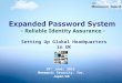 Setting Up  Headquarters in UK For Expanded Password System