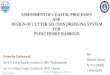 ASSESSMENT OF COASTAL PROCESSES AND DESIGN OF CUTTER SUCTION DREDGING SYSTEM FOR PUDUCHERRY HARBOUR