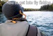 How to get into fly fishing