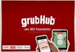 GrubHub User Engagement Presentation