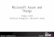 DevSum'15 : Microsoft Azure and Things