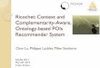 Ricochet: Context and Complementarity-Aware, Ontology-based POIs Recommender System