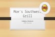 Moe’s southwest grill   final