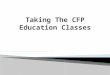 Taking The CFP Education Classes