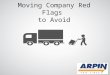 Moving Company Red Flags to Avoid