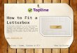 How to Fit a Letterbox Easily