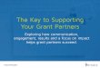 The Key to Supporting Grant Partners