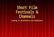 Short film festivals & competitions