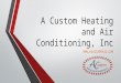 Furnace Repairs Harwood Heights | A Custom Heating and Air Conditioning, Inc