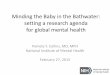 Minding the Baby in the Bathwater: setting a research agenda for global mental health