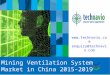 Mining Ventilation System Market in China 2015-2019