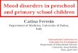 Mood disorders in preschool and primary school children