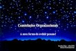 Constelações Organizacionais, a nova forma de evoluir pessoas!