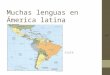 Muchas lenguas en ámerica latina