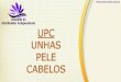 UPC   Unhas Pele e Cabelos - Omnilife ES - Distribuidor Independente