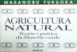 Masanobu fukuoka   agricultura natural