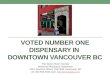 Voted Number One Dispensary in Downtown Vancouver British Columbia