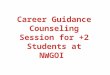 Career guidance counseling session for +2 students