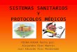 Sistemas sanitarios y protocolos médicos ESPAÑA-INDIA + Ébola