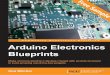Arduino Electronics Blueprints - Sample Chapter