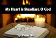 Psalm 108: My Heart is Steadfast, O God