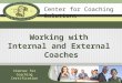 Working With Internal and External Coaches