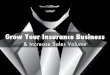 Grow your insurancebusiness