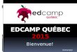 EdCamp Québec 2015 - Diaporama d'accueil