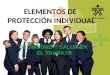 Elementos de proteccion individual  (epi)