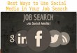 Best ways to use social media in job search