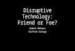 Dbs15 disruptive technology