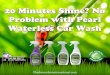20 minutes shine  no problem with pearl waterless car wash
